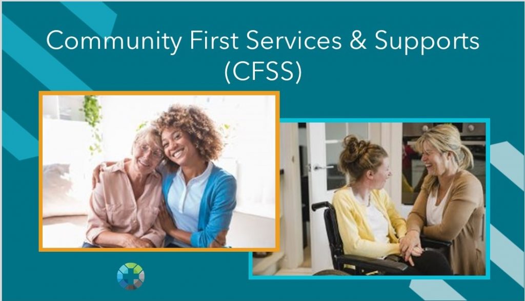 Community First Services & Supports